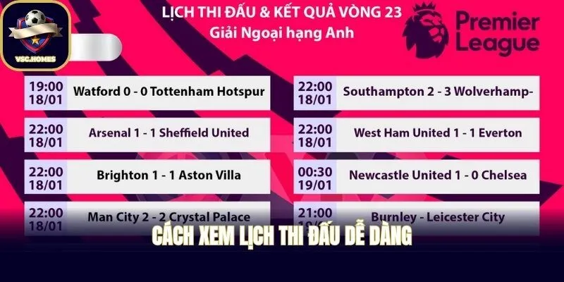 Cách xem lịch thi đấu dễ dàng
