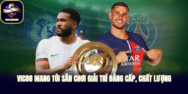 VIC88 mang tới sân chơi giải trí đẳng cấp, chất lượng